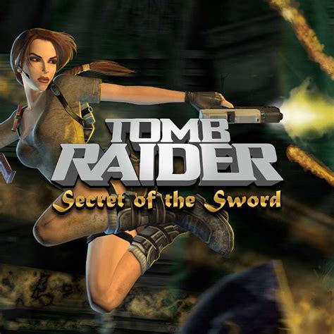 Tomb Raider Secret Of The Sword Leovegas