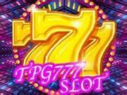 Tpg 777 Slot - Play Online