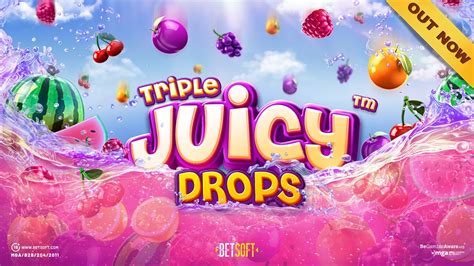 Triple Juicy Drops Betfair