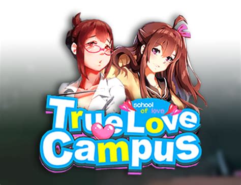 True Love Campus Brabet