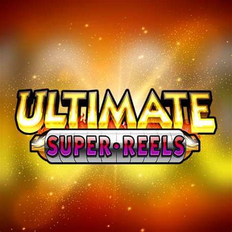 Ultimate Super Reels Netbet
