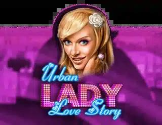 Urban Lady Love Story Betsson