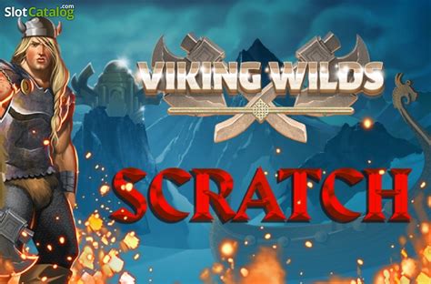 Viking Wilds Scratch Slot - Play Online