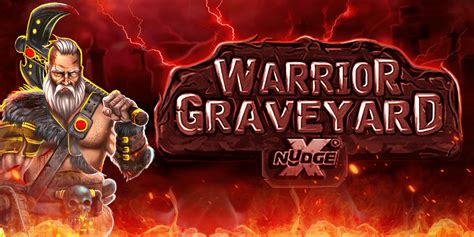 Warrior Graveyard Xnudge Betfair