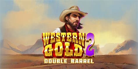 Western Gold 2 Bet365