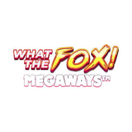 What The Fox Megaways Betfair