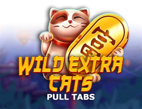 Wild Extra Cats Pull Tabs 888 Casino