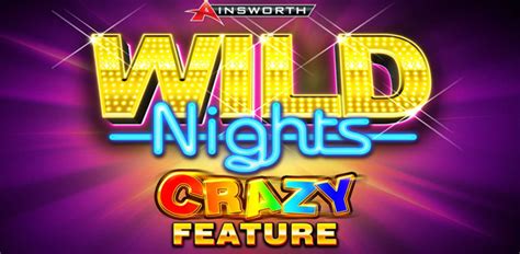 Wild Nights Crazy Betway