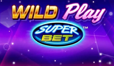 Wild Play Superbet Betfair