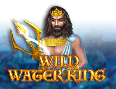 Wild Water King Review 2024