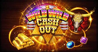 Wild Wild Cash Out Slot Gratis