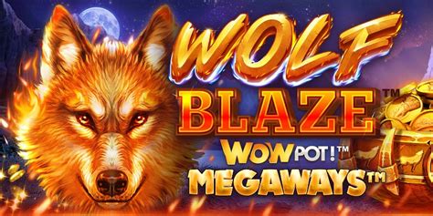 Wolf Blaze Megaways Leovegas