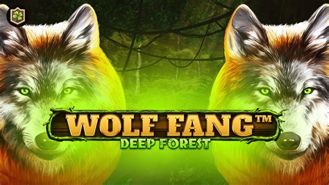 Wolf Fang Deep Forest Betway
