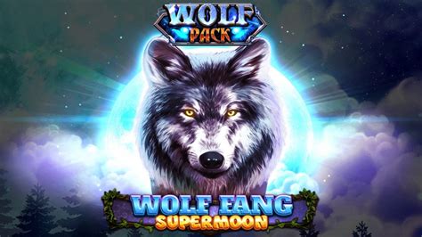 Wolf Fang Supermoon Slot Gratis