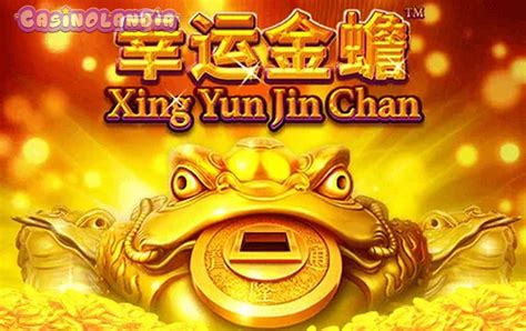 Xing Yun Jin Chan Slot Gratis