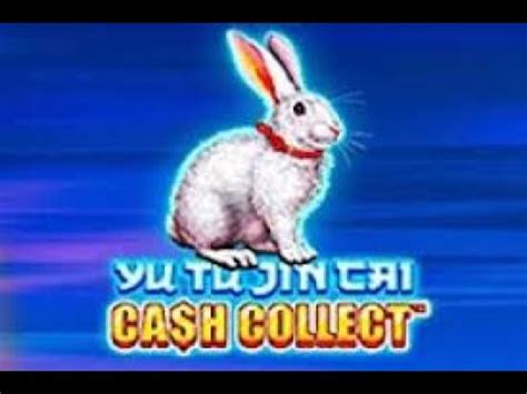 Yu Tu Jin Cai Cash Collect Brabet